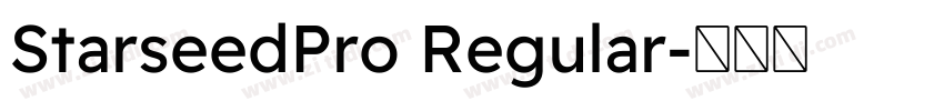 StarseedPro Regular字体转换